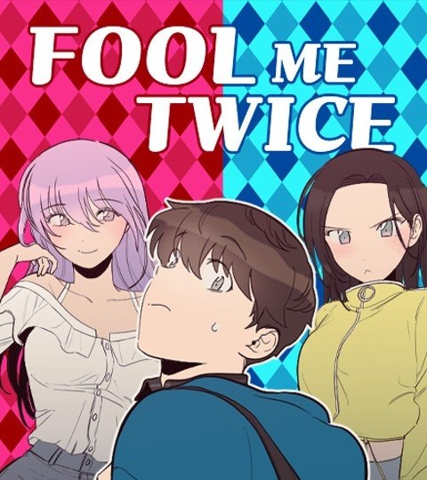 Fool Me Twice